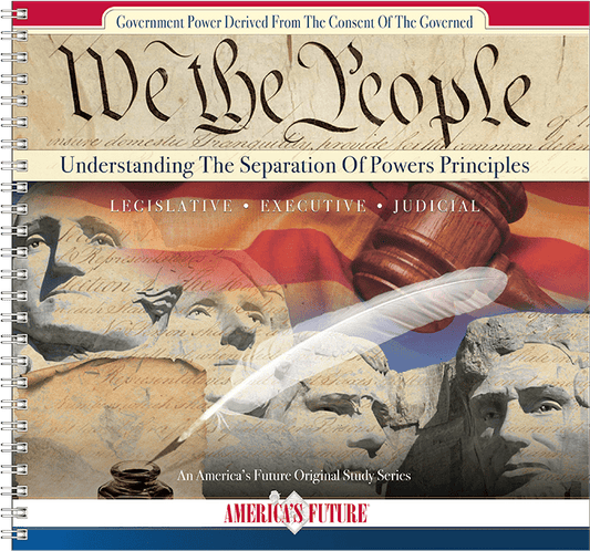 America’s Future Original Study Series | Learn America’s Founding Principles & Constitutional Republic